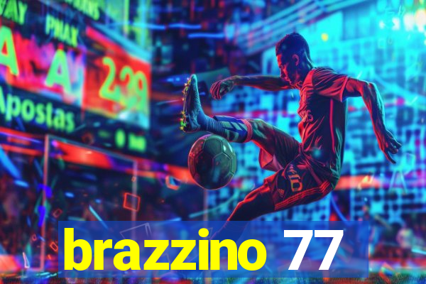 brazzino 77